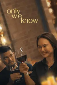 Poster to the movie "Only We Know" #803846