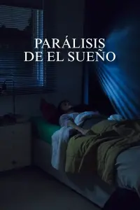 Parálisis de El Sueño
