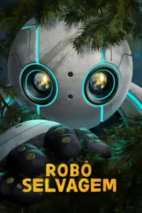 Poster to the movie "The Wild Robot" #1054350