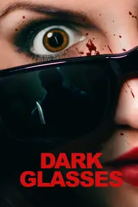 Poster to the movie "Dark Glasses" #734542