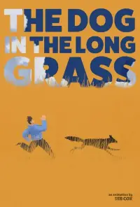 Poster to the movie "The Dog in the Long Grass" #1073373