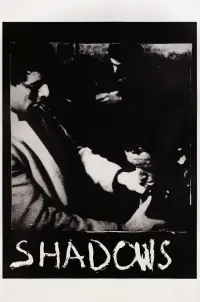 Poster to the movie "Shadows" #1015578