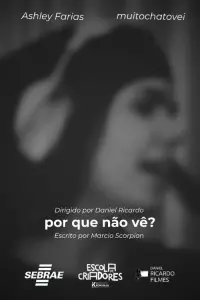 Por que não vê?