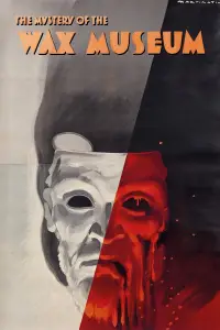 Poster to the movie "Mystery of the Wax Museum" #1094152