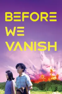 Poster to the movie "Before We Vanish" #1049377
