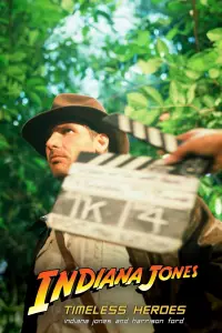 Poster to the movie "Timeless Heroes: Indiana Jones & Harrison Ford" #1000449