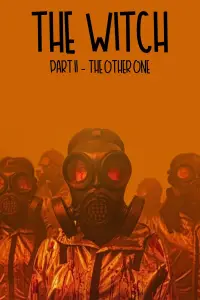Poster to the movie "The Witch: Part 2. The Other One" #922999