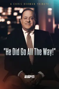 Poster to the movie "He Did Go All the Way: A Chris Berman Tribute" #893541