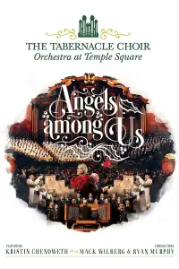 Poster to the movie "Angels Among Us: The Tabernacle Choir at Temple Square featuring Kristin Chenoweth" #1126255