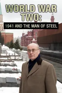 Poster to the movie "World War Two: 1941 and the Man of Steel" #1211734