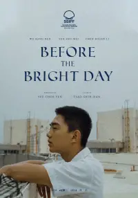 Poster to the movie "Before the Bright Day" #1013294