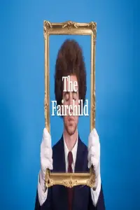 Poster to the movie "The Fairchild" #1045335