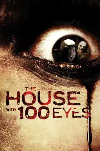 Poster to the movie "The House with 100 Eyes" #966456