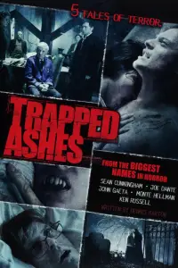 Poster to the movie "Trapped Ashes" #985411