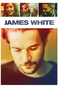 Poster to the movie "James White" #688006