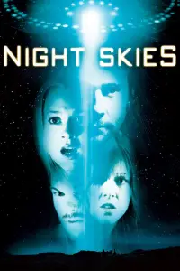 Poster to the movie "Night Skies" #705940