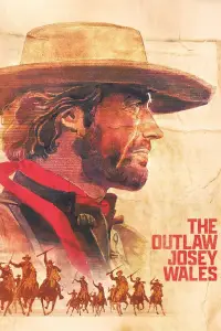 Poster to the movie "The Outlaw Josey Wales" #963317