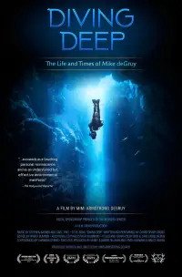 Poster to the movie "Diving Deep: The Life and Times of Mike deGruy" #1127619