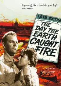 Poster to the movie "The Day the Earth Caught Fire" #1149990