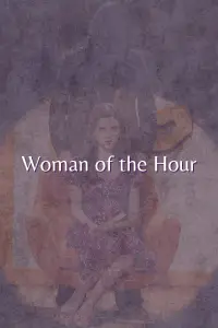 Poster to the movie "Woman of the Hour" #952477