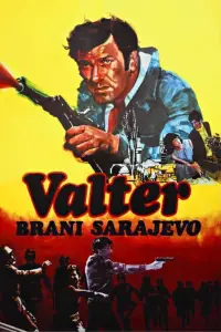 Poster to the movie "Walter Defends Sarajevo" #1030728