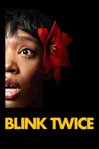 Poster to the movie "Blink Twice" #930611