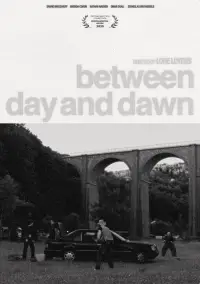 Poster to the movie "Between Day and Dawn" #1060012