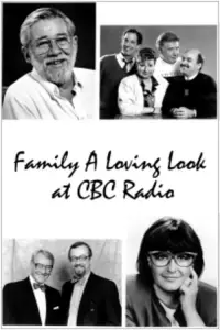 Poster to the movie "Family: A Loving Look at CBC Radio" #895206