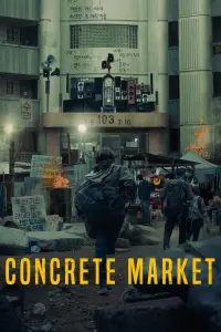 Poster to the movie "Concrete Market" #1127177