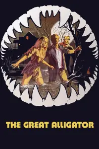 Poster to the movie "The Great Alligator" #1151800