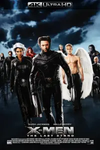 Poster to the movie "X-Men: The Last Stand" #929746