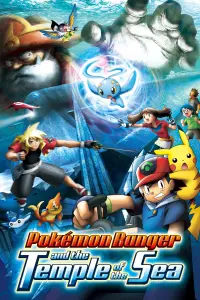 Poster to the movie "Pokémon Ranger and the Temple of the Sea" #988336