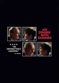Poster to the movie "My Dinner with Skinner" #930902