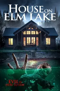 Poster to the movie "House on Elm Lake" #1205502