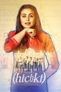 Poster to the movie "Hichki" #659434