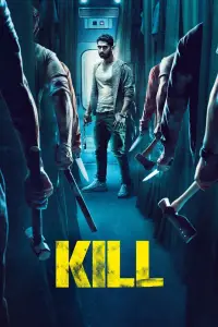 Poster to the movie "Kill" #940812