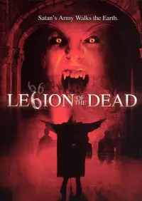 Poster to the movie "Legion of the Dead" #1210054