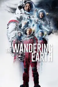 Poster to the movie "The Wandering Earth" #950183