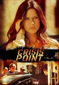 Poster to the movie "Crisis Point" #1164445