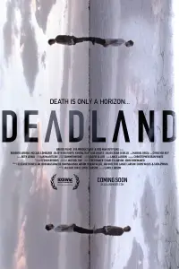 Poster to the movie "Deadland" #1063254