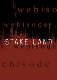 Poster to the movie "Stake Land: Mister" #1153653