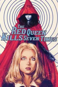 Poster to the movie "The Red Queen Kills Seven Times" #1144399