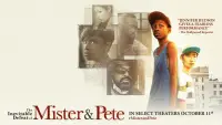 Backdrop to the movie "The Inevitable Defeat of Mister & Pete" #971061