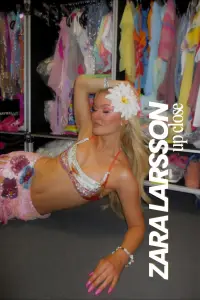 Poster to the movie "Zara Larsson - Up Close" #1145334