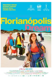 Poster to the movie "Florianópolis Dream" #1179637