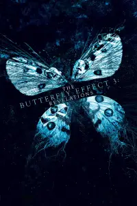 Poster to the movie "The Butterfly Effect 3: Revelations" #957377
