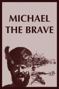 Poster to the movie "Michael the Brave" #1042570