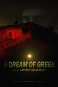Poster to the movie "A Dream of Green" #510670