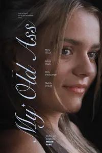 Poster to the movie "My Old Ass" #619566