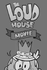 Poster to the movie "The Loud House Movie" #1040527